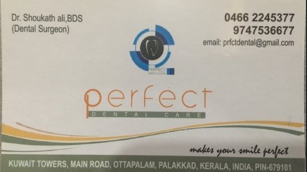 Perfect Dental Care - Best Dental Clinics in Ottappalam Municipality, Palakkad
