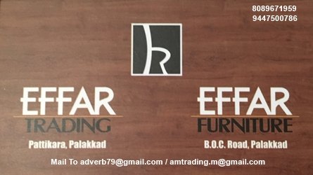 Effar Trading and Effar Furniture in Palakkad  Town - Largest Furniture Wholesaler in Palakkad Town