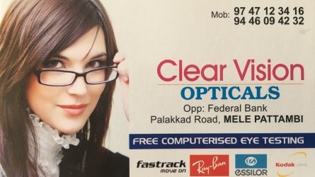 Clear Vision Opticals - Best Optical Shop and Eye Testing Centre in Pattambi Palakkad Kerala