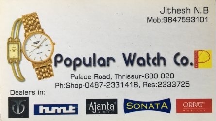 Popular Watch Co. - Best Watch and Spare Parts Sales and Repair Shop in Thrissur Kerala India