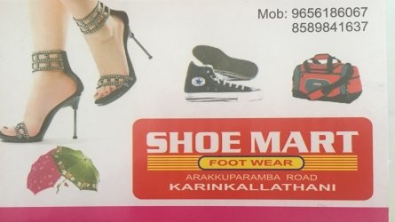 Shoe Mart - Best Footwear Shop at Karinkallathani in Thazhekkode Malappuram Kerala India