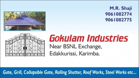 Gokulam Industries, Edakkurussi, Karimba, Palakkad Dt